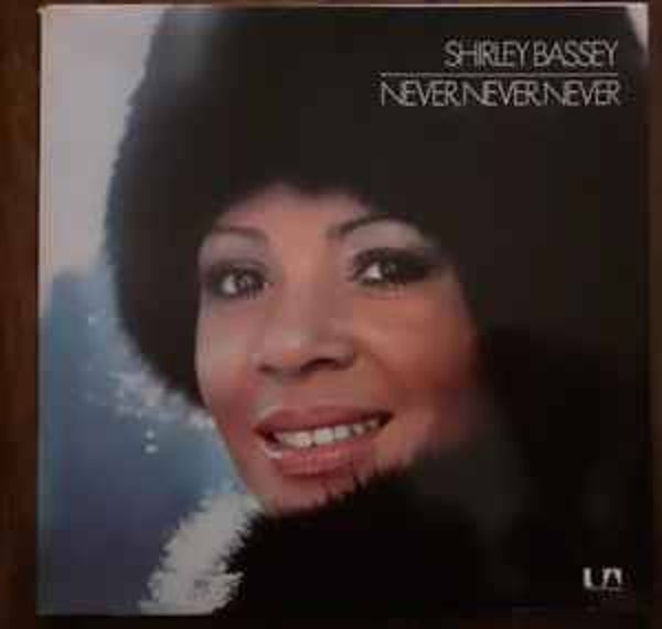 Shirley Bassey ‎– Never Never Never