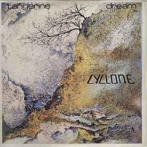 Tangerine Dream ‎– Cyclone