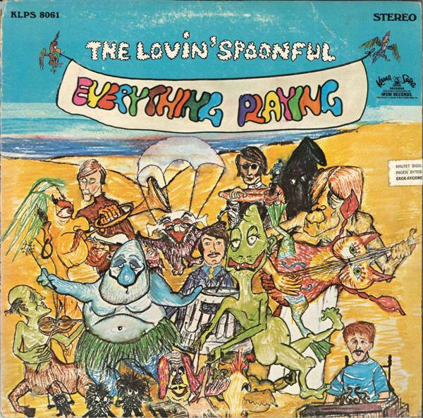Lovin' Spoonful, The ‎– Everything Playing