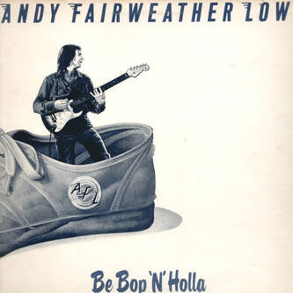 Andy Fairweather Low – Be Bop 'N' Holla
