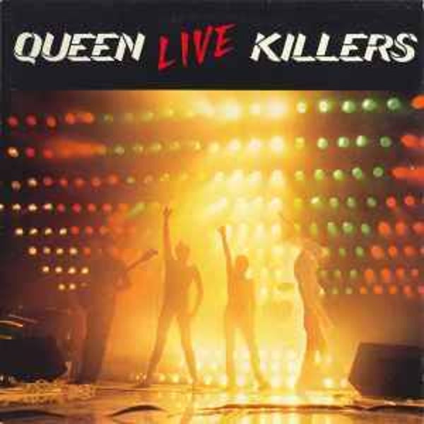 Queen ‎– Live Killers