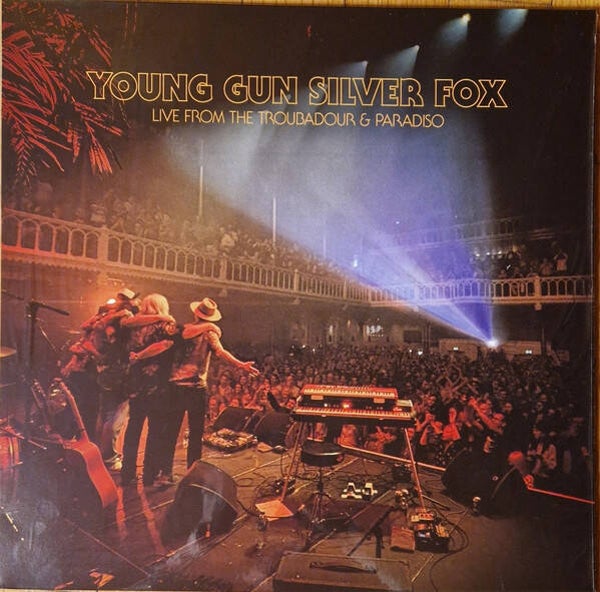 Young Gun Silver Fox - Live From The Troubadour & Paradiso