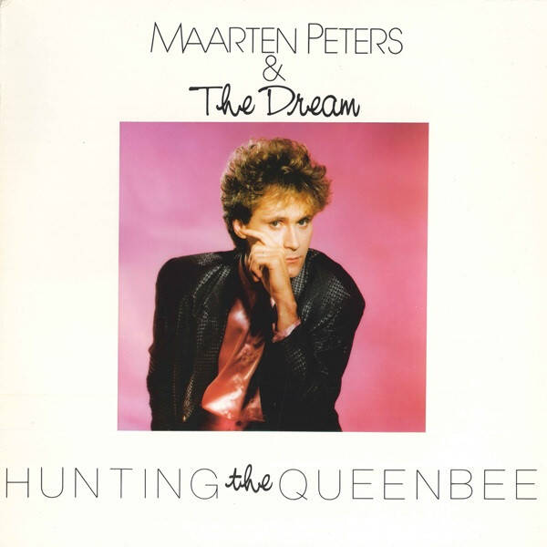 Maarten Peters & The Dream – Hunting The Queenbee