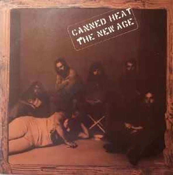 Canned Heat ‎– The New Age