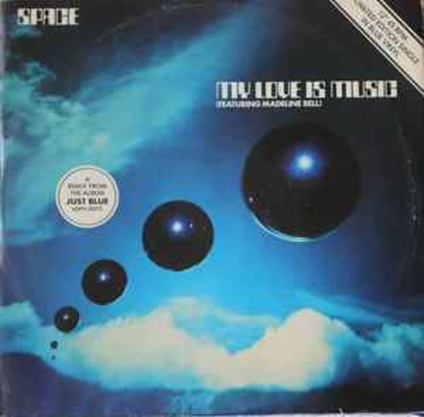 Space ‎– My Love Is Music