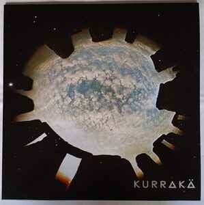 Kurrakä ‎– Kurrakä