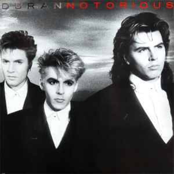 Duran Duran ‎– Notorious