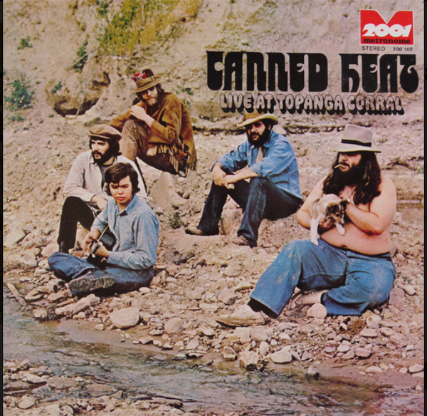 Canned Heat – Live At Topanga Corral