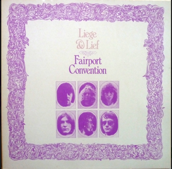 Fairport Convention – Liege & Lief
