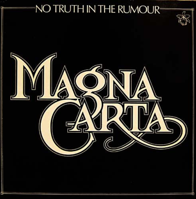 Magna Carta – No Truth In The Rumour