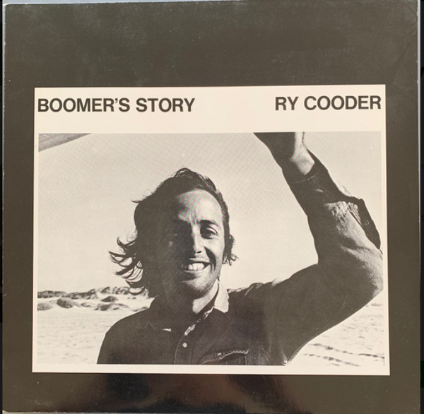 Ry Cooder – Boomer's Story