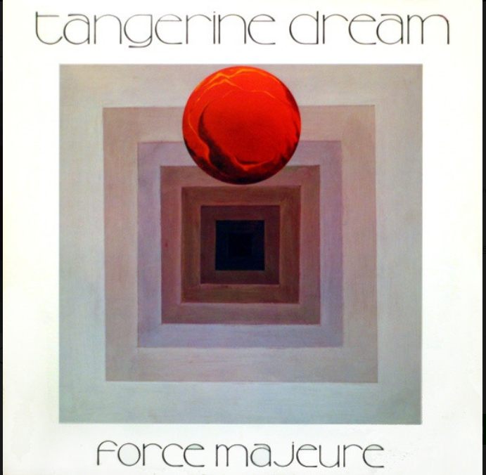 Tangerine Dream – Force Majeure