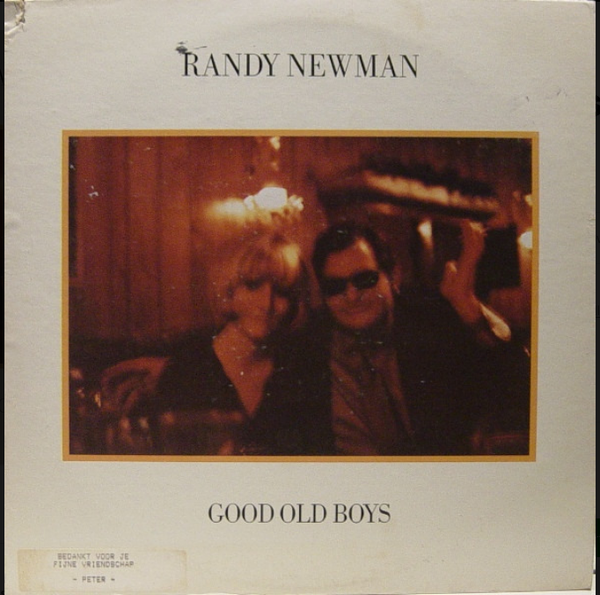 Randy Newman – Good Old Boys