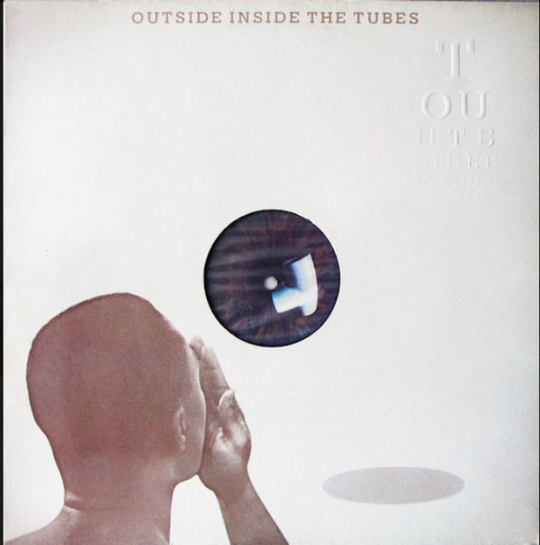 Tubes, The – Outside Inside