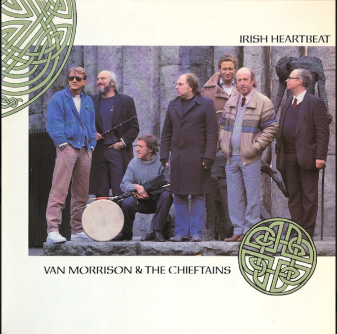 Van Morrison & The Chieftains – Irish Heartbeat