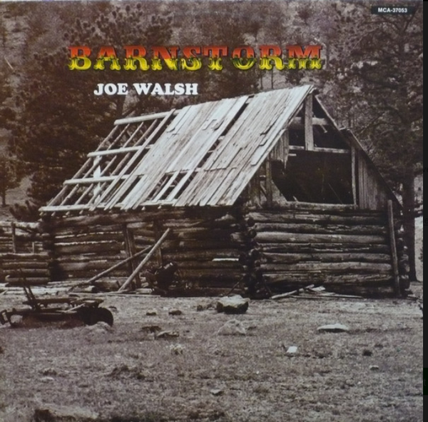 Joe Walsh – Barnstorm