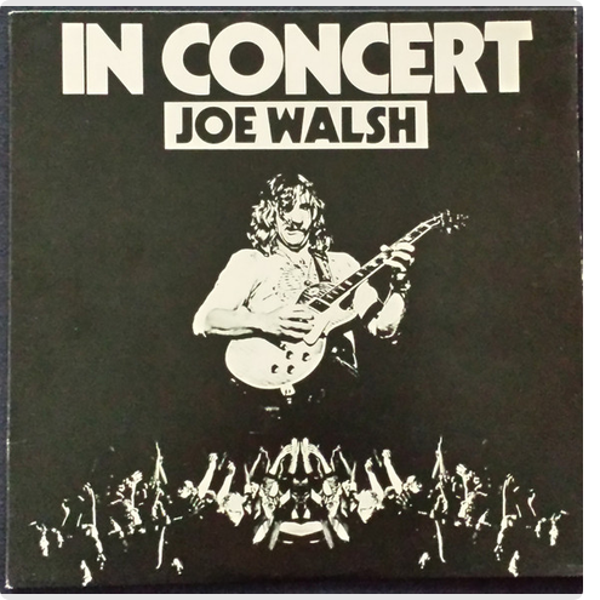 Joe Walsh – In Concert