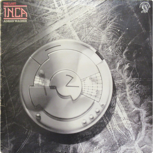 Adrian Wagner – The Last Inca