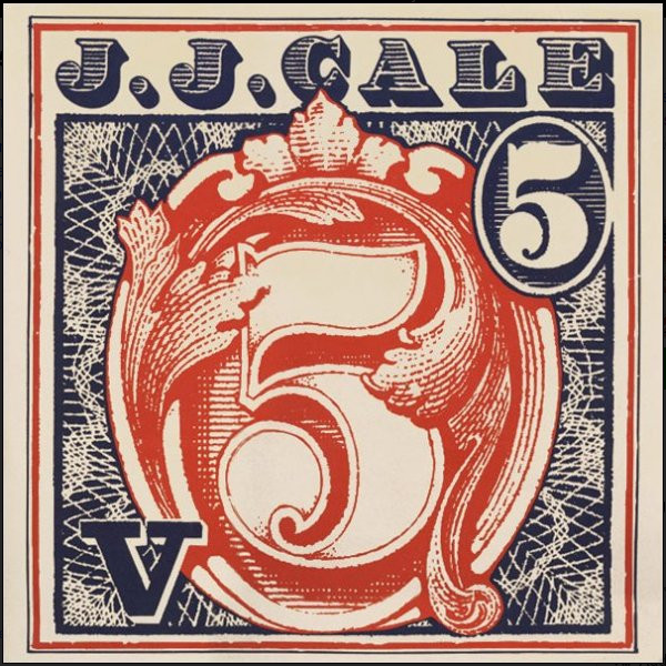 J.J. Cale – 5