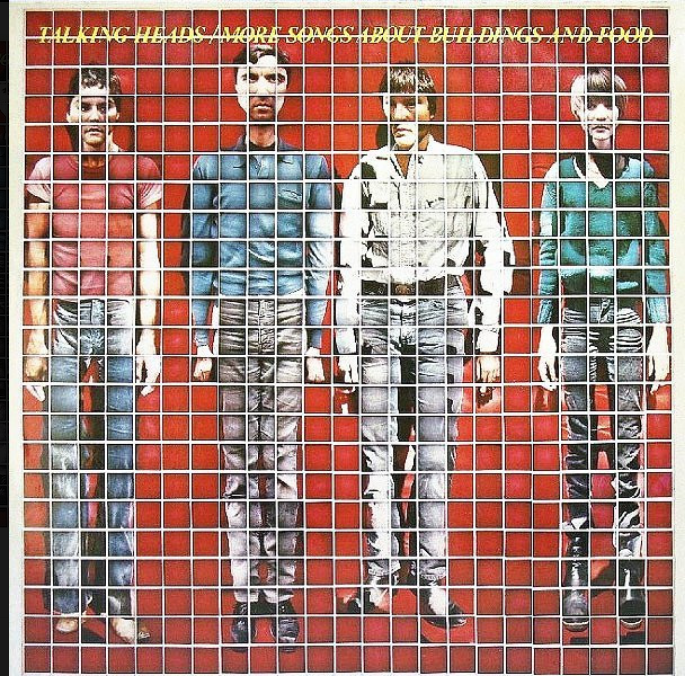 Talking Heads – More Songs About Buildings And Food