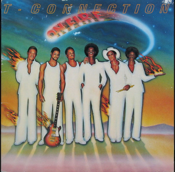 T-Connection – On Fire