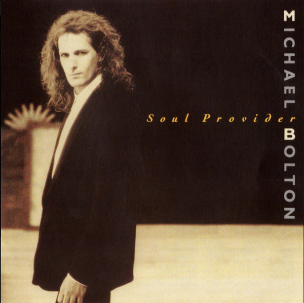 Michael Bolton – Soul Provider