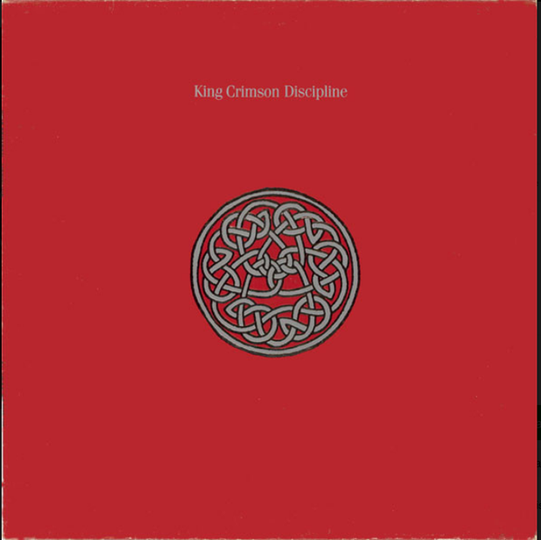 King Crimson – Discipline
