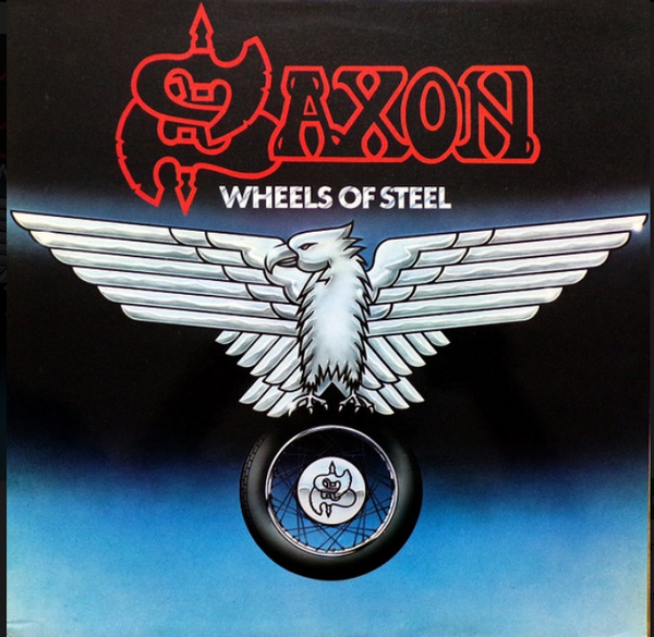 Saxon – Wheels Of Steel