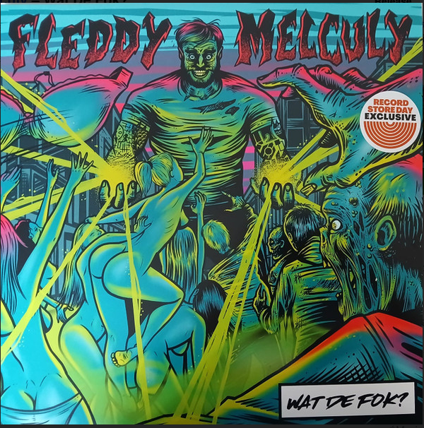 Fleddy Melculy – Wat De Fok?