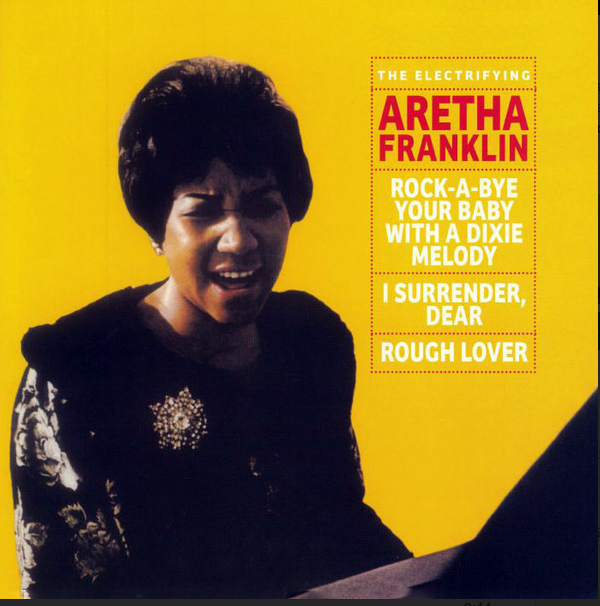 Aretha Franklin – The Electrifying Aretha Franklin