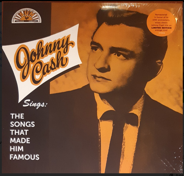 Johnny Cash – Johnny Cash Sings The Songs That Made Him Famous