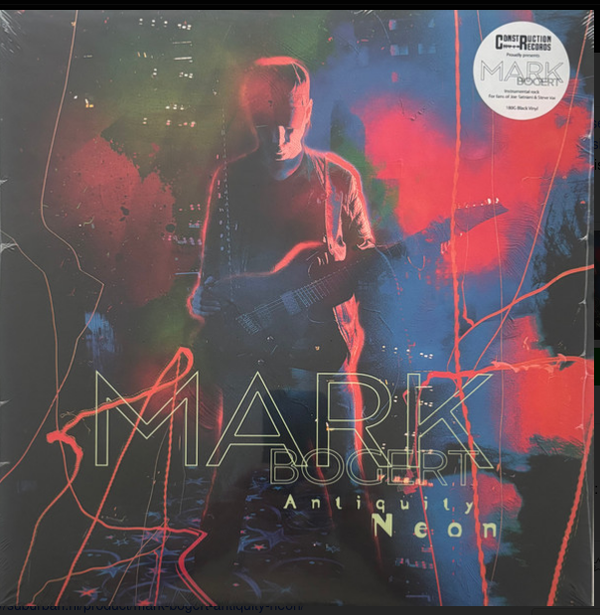 Mark Bogert – Antiquity Neon
