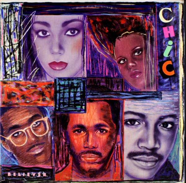 Chic – Believer