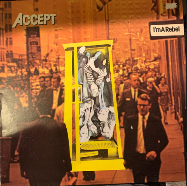 Accept – I'm A Rebel