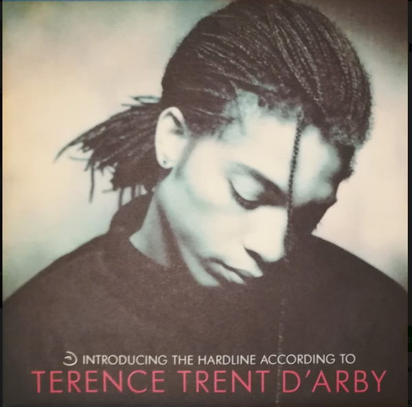 Terence Trent D'Arby – Introducing The Hardline According To Terence Trent D'Arby