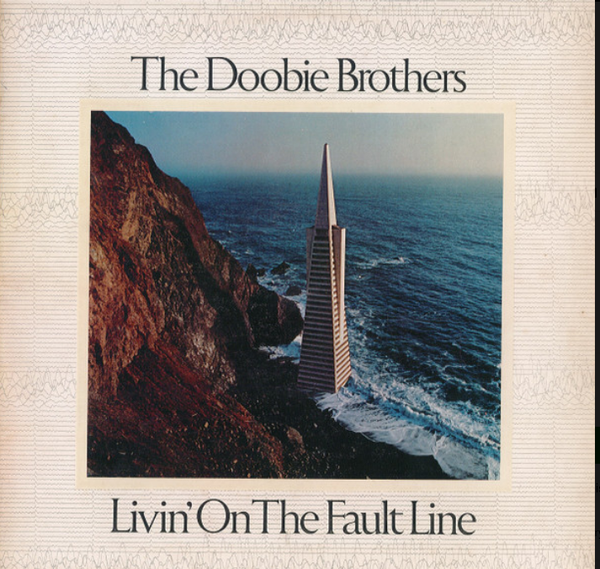 Doobie Brothers, The – Livin' On The Fault Line