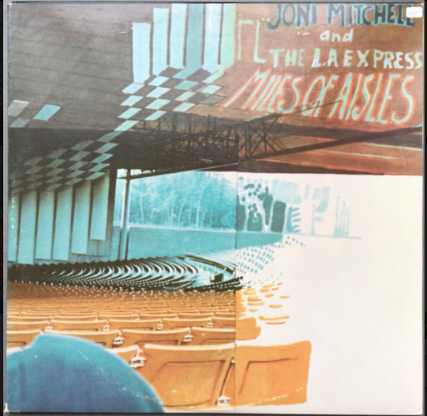 Joni Mitchell And The L.A. Express – Miles Of Aisles