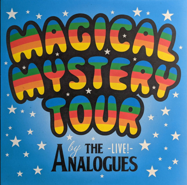 Analogues, The – Magical Mystery Tour - Live! -