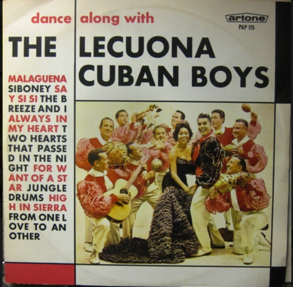Lecuona Cuban Boys, The – Dance Along With The Lecuona Cuban Boys