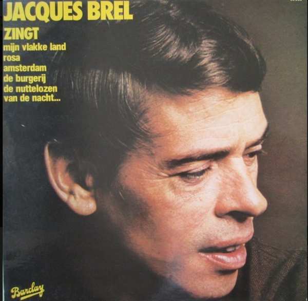 Jacques Brel – Zingt