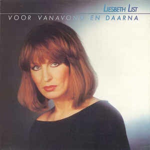 Liesbeth List ‎– Voor Vanavond En Daarna