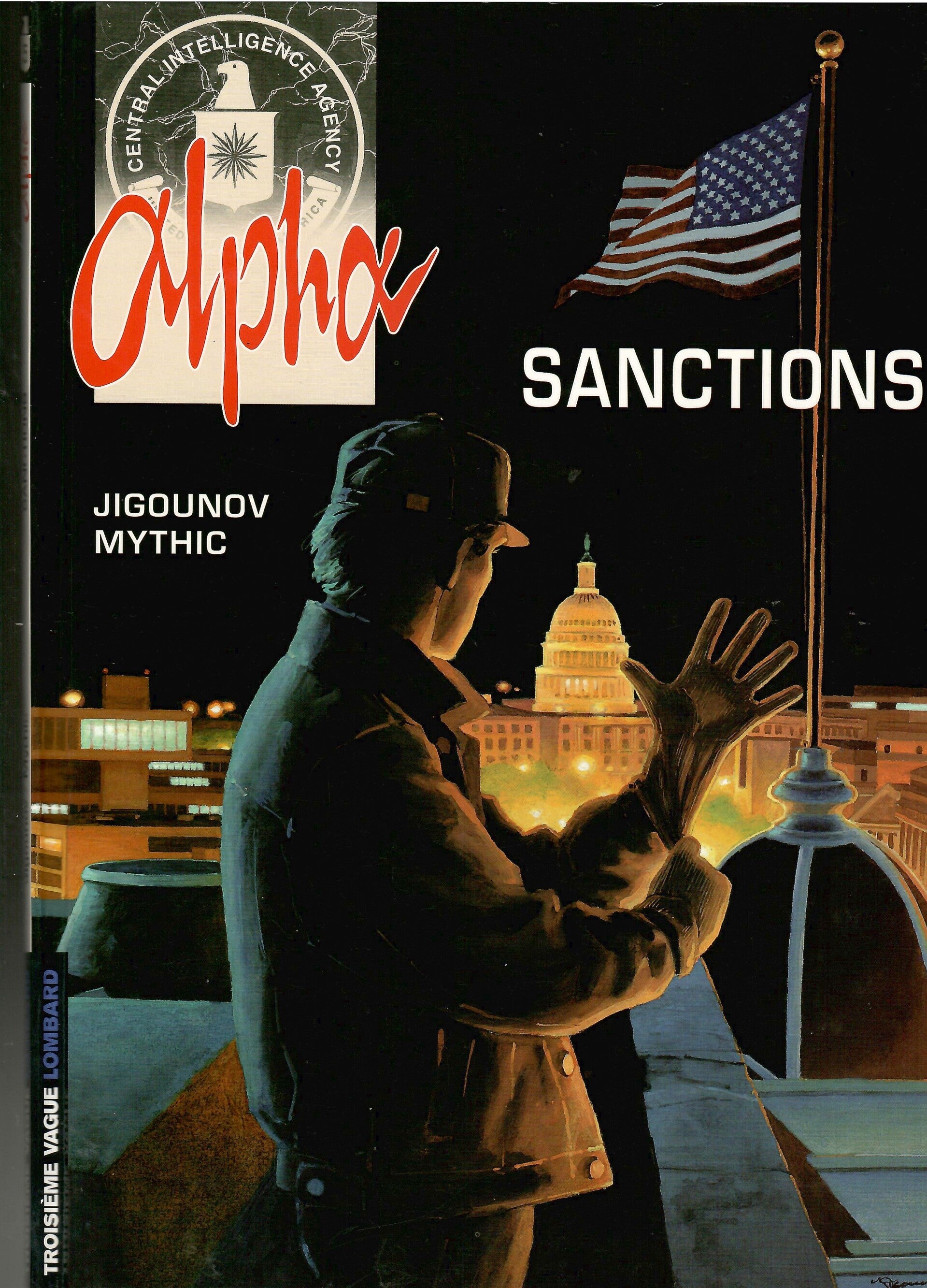 Alpha Tome 5 - " Sanctions" (Edition Originale)