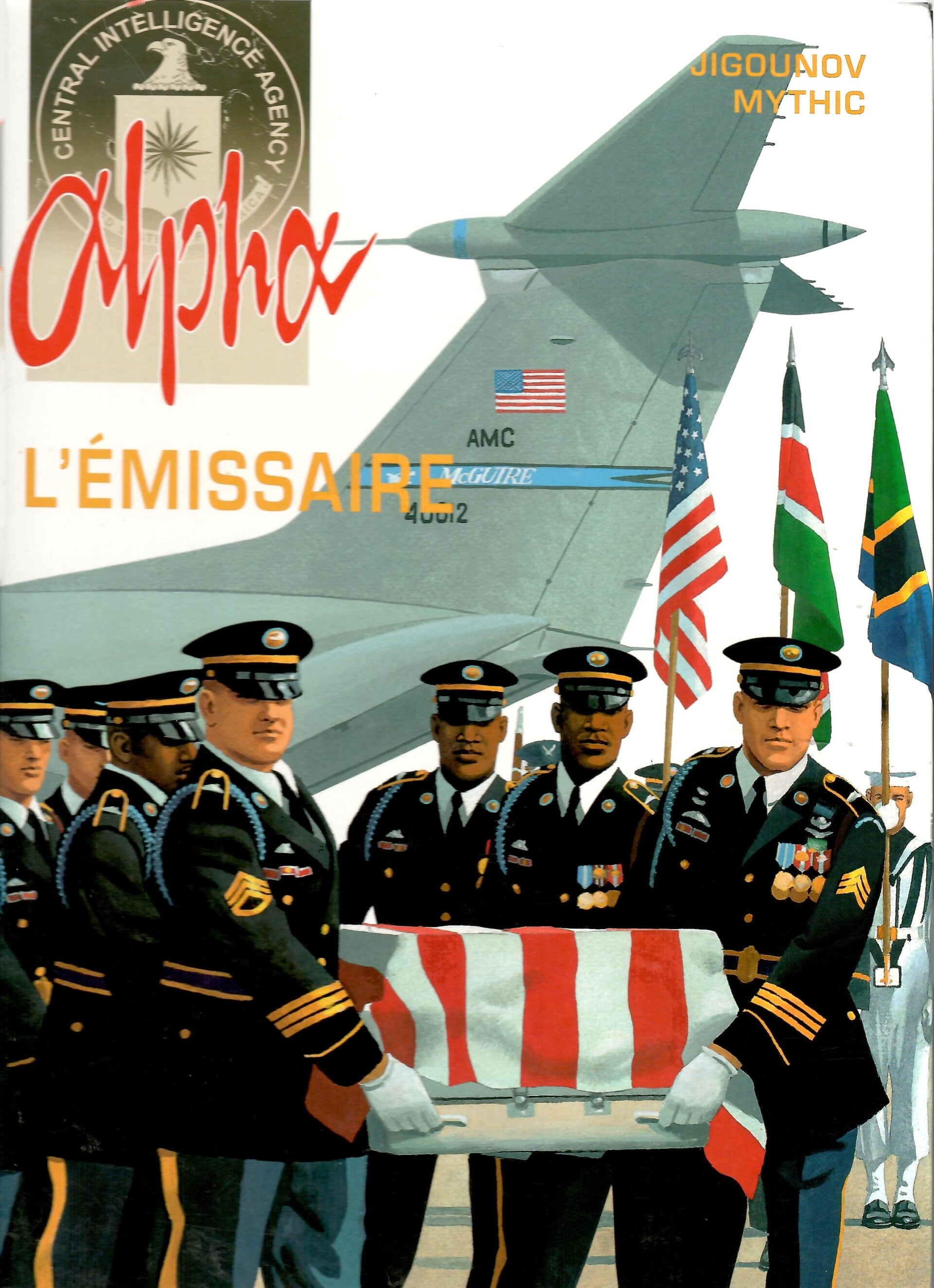 Alpha Tome 6 - "L'Emissaire" - (Edition Originale)