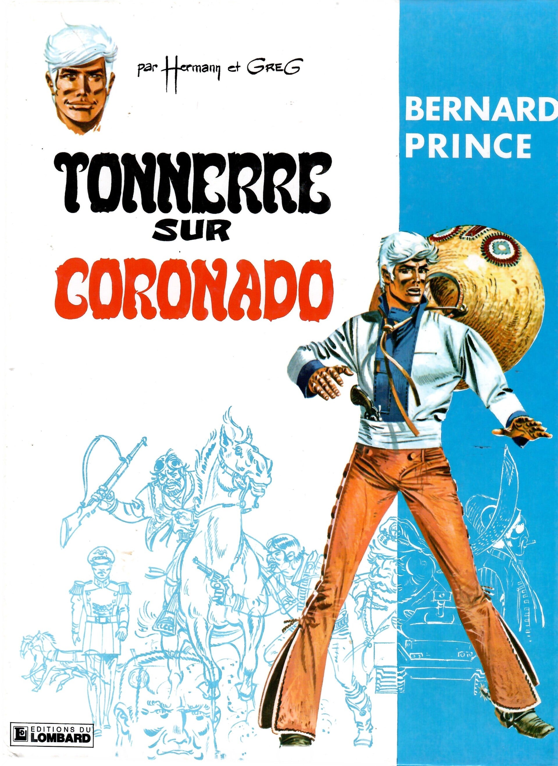 Bernard Prince "Tonnerre sur Coronado"