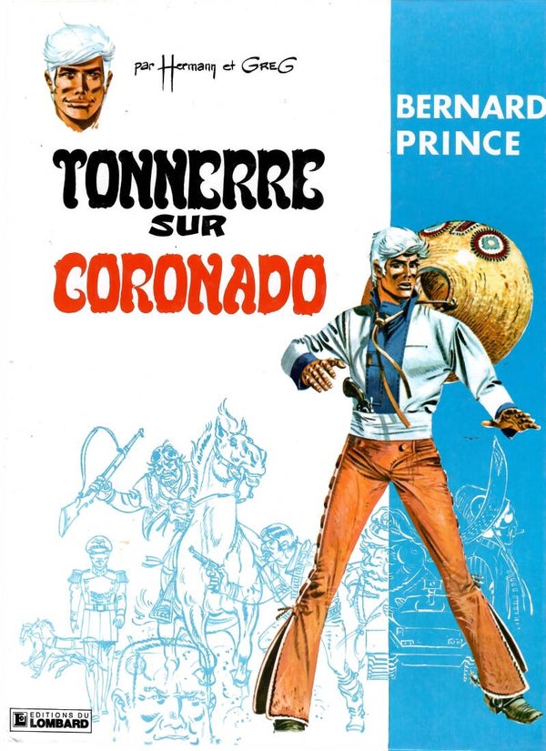 Bernard Prince "Tonnerre sur Coronado"