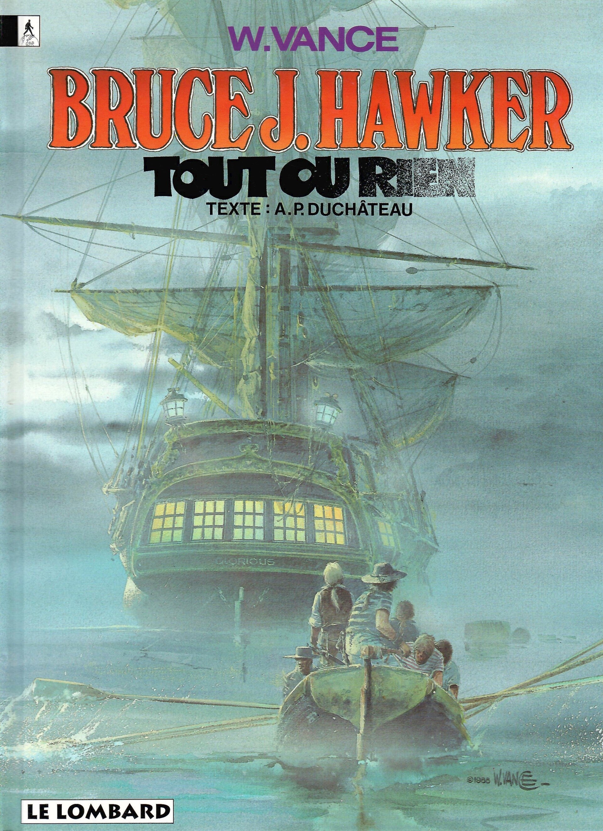 Bruce J. Hawker Tome 5 "Tout ou Rien"