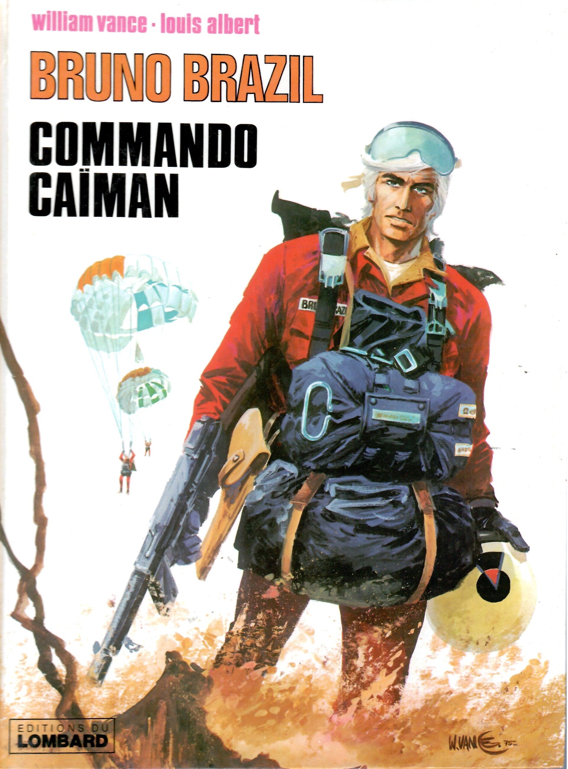 Bruno Brazil " Commando Caïman"- Réédition 1976