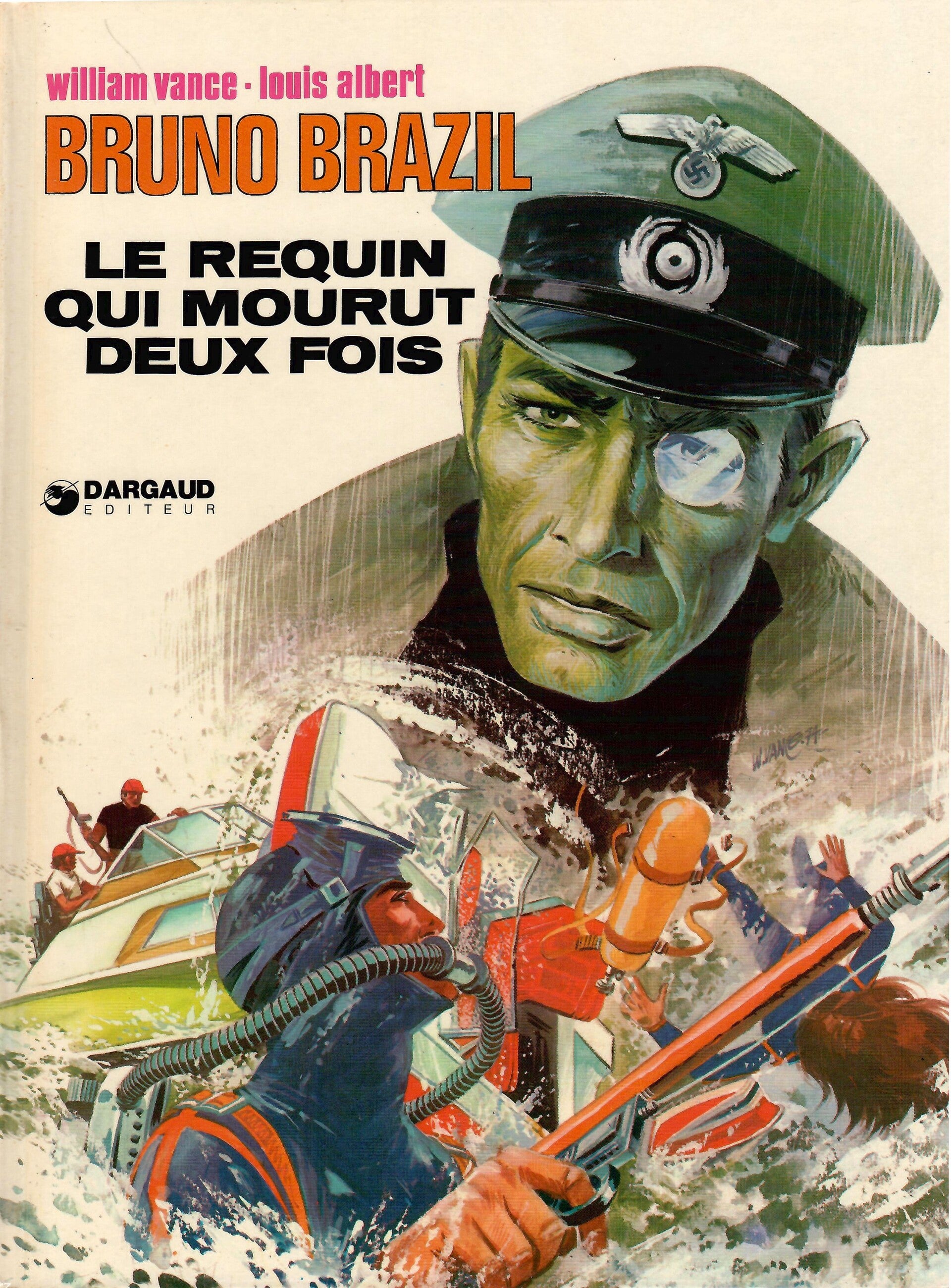 Bruno Brazil " Le Requin qui mourut deux fois" - Réédition de 1975