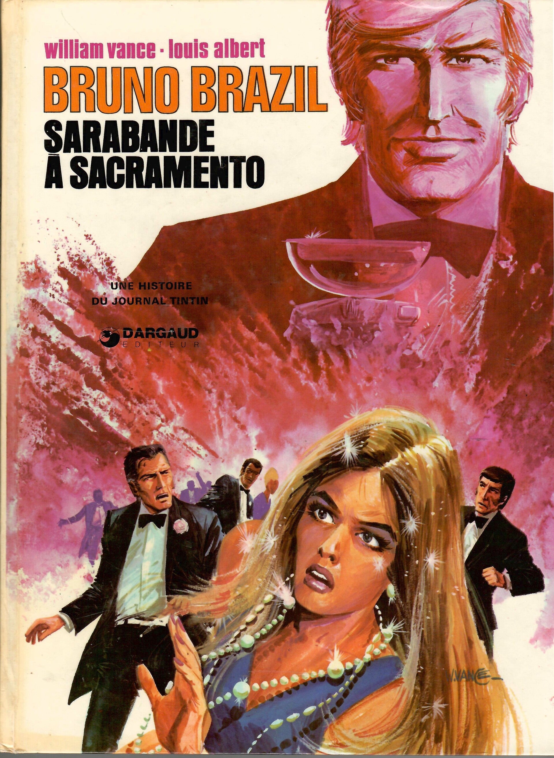 Bruno Brazil "Sarabande à Sacramento" - Edition Originale