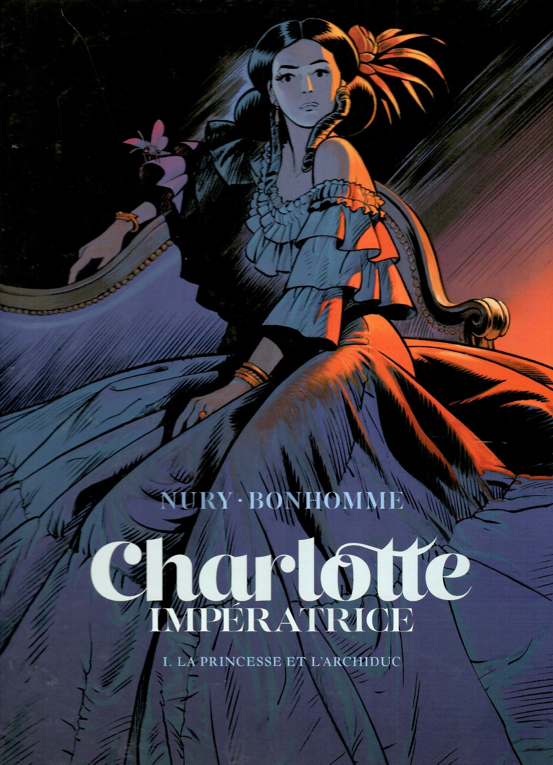 Charlotte Impératrice - Tomes 1 - 2 - 3 - 4  + "4 Exlibris "Bdfugue" - (Editions Originales)